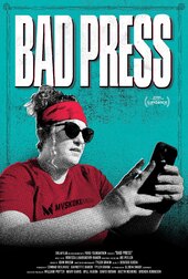 Bad Press