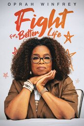 Oprah Winfrey: Fight for Better Life