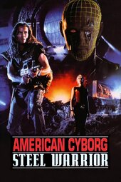 American Cyborg: Steel Warrior