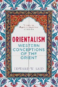 Edward Said On Orientalism: 