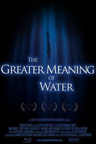 The Greater Meaning of Water