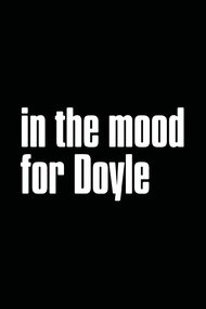 In the Mood for Doyle