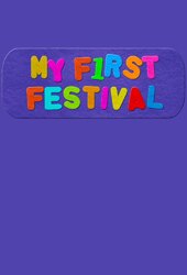 My First Festivals