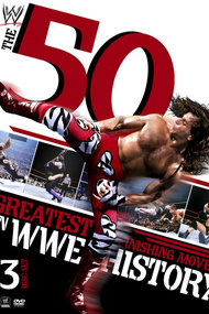 WWE: 50 Greatest Finishing Moves in WWE History