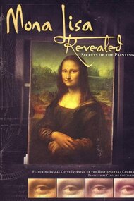 Mona Lisa Revealed: Secrets of the Painting