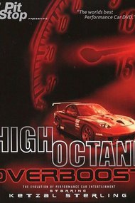 High Octane: Overboost