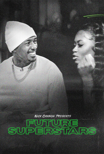 Nick Cannon Presents: Future Superstars