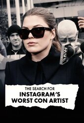 The Search for Instagram’s Worst Con Artist