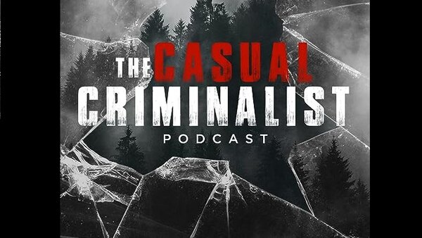 The Casual Criminalist - S2024E15 - Bonnie and Clyde: Lovers, Outlaws, Morons