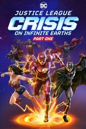 /movies/2215483/justice-league-crisis-on-infinite-earths-part-one