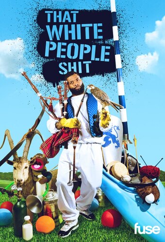 That White People Shit