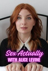 Sex Actually with Alice Levine