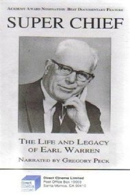Super Chief: The Life and Legacy of Earl Warren