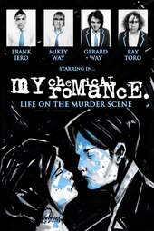 My Chemical Romance: Life on the Murder Scene