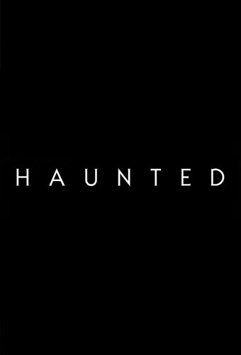 Haunted