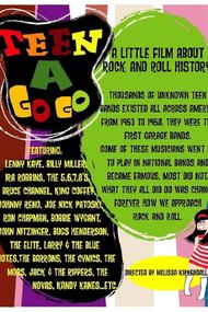 Teen a Go Go: A Little Film About Rock and Roll History