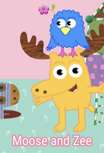 Moose and Zee