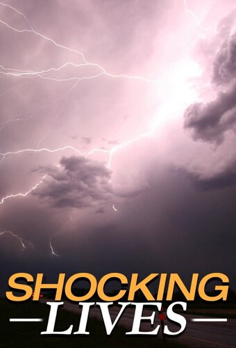 Shocking Lives