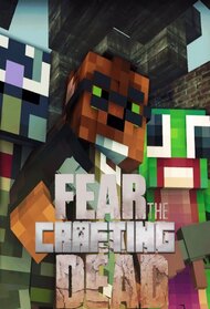 Fear The Crafting Dead