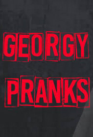 Georgy Pranks