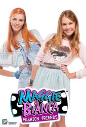 Maggie & Bianca: Fashion Friends