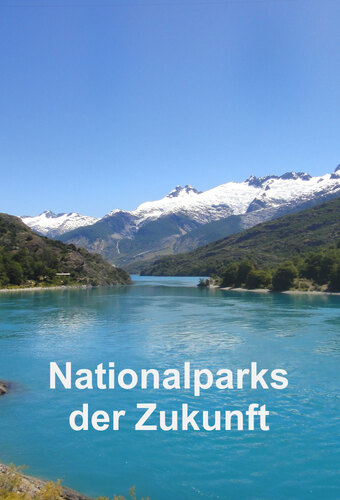 National Parks of the Future