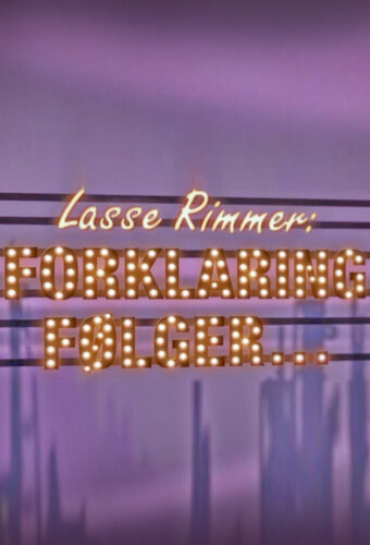 Lasse Rimmer Forklaring Foelger