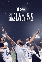 Real Madrid: Until The End