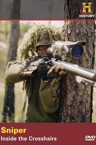 Sniper: Inside the Crosshairs