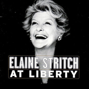 Elaine Stritch at Liberty