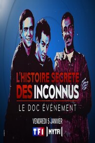 L'Histoire secrète des Inconnus, le doc événement