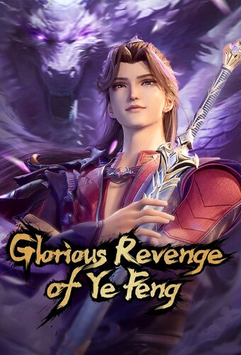 Glorious Revenge of Ye Feng