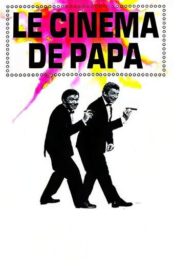 Le Cinema de Papa