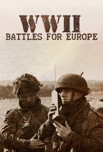WWII: Battles for Europe