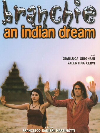 Branchie: An Indian Dream