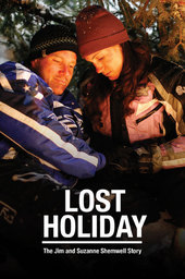Lost Holiday: The Jim & Suzanne Shemwell Story