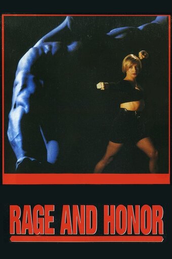 Rage and Honor