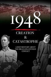 1948: Creation & Catastrophe