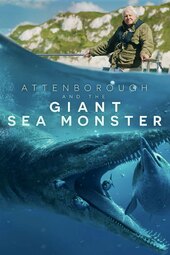 Attenborough and the Giant Sea Monster