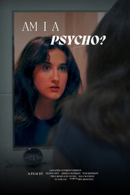 Am I a Psycho?