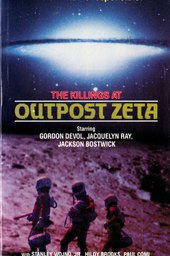 The Killings at Outpost Zeta