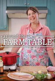 Around the Farm Table