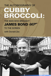 Cubby Broccoli: The Man Behind Bond