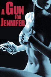 A Gun for Jennifer