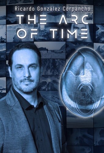 The Arc of Time