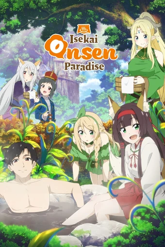Meitou Isekai no Yu Kaitakuki Around 40 Onsen Mania no Tensei Saki wa Nonbiri Onsen Tengoku deshita
