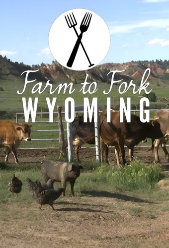 Farm to Fork Wyoming