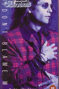 Ozzy Osbourne: Don't Blame Me