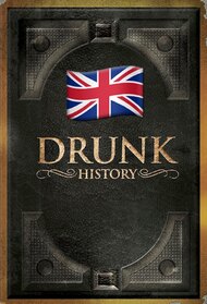 Drunk History (UK)
