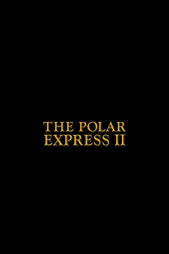The Polar Express 2
